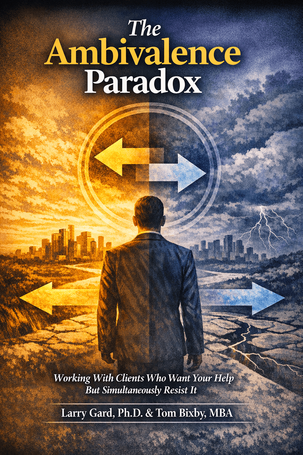 The Ambivalence Paradox and the Engagement Readiness Assessment™